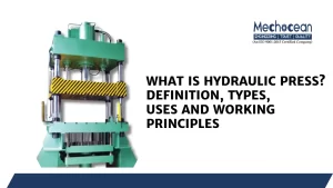 Read more about the article What is Hydraulic Press?